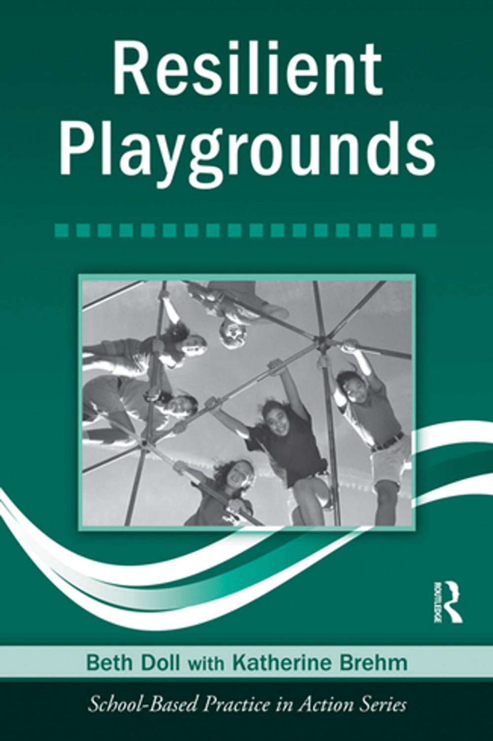 Big bigCover of Resilient Playgrounds