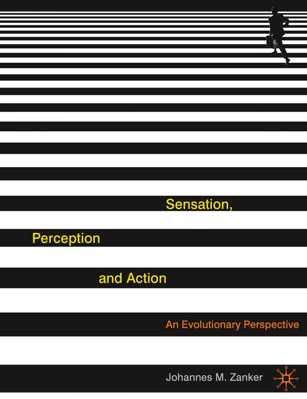 Big bigCover of Sensation, Perception and Action