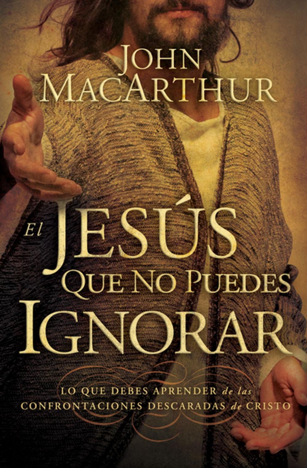 Big bigCover of El Jesús que no puedes ignorar