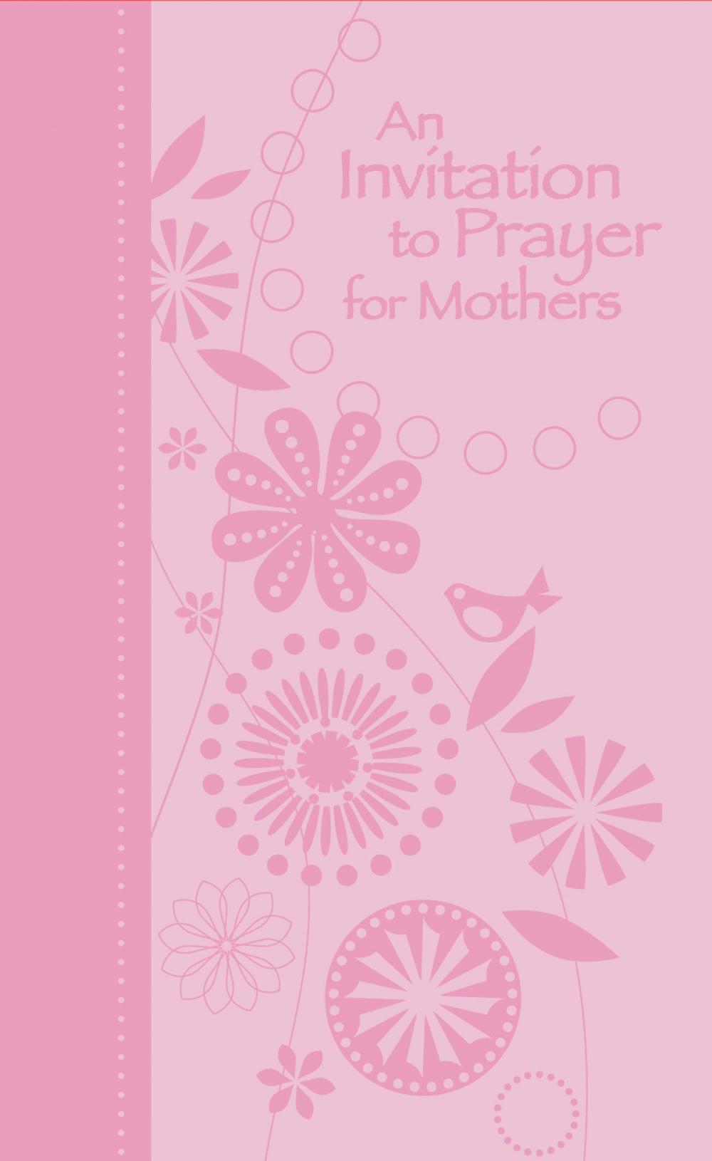 Big bigCover of An Invitation to Prayer for Mothers