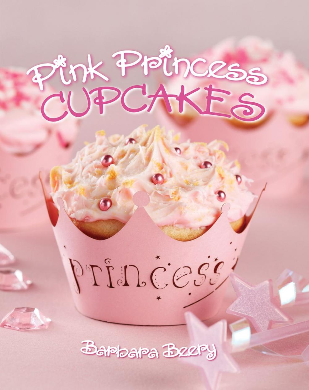 Big bigCover of Pink Princess Cupcakes