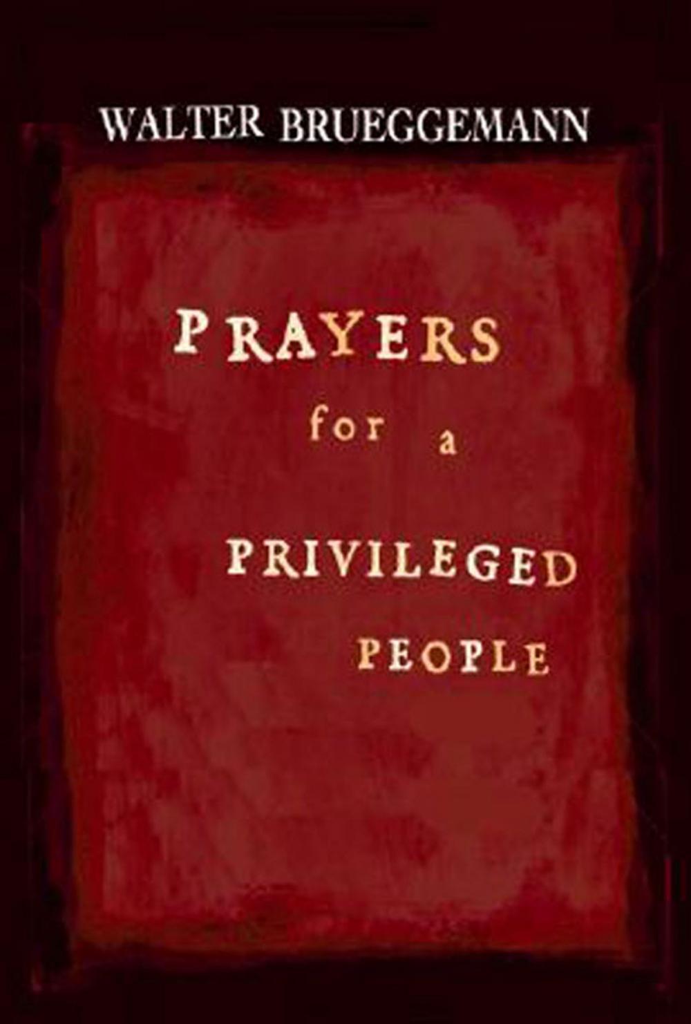 Big bigCover of Prayers for a Privileged People