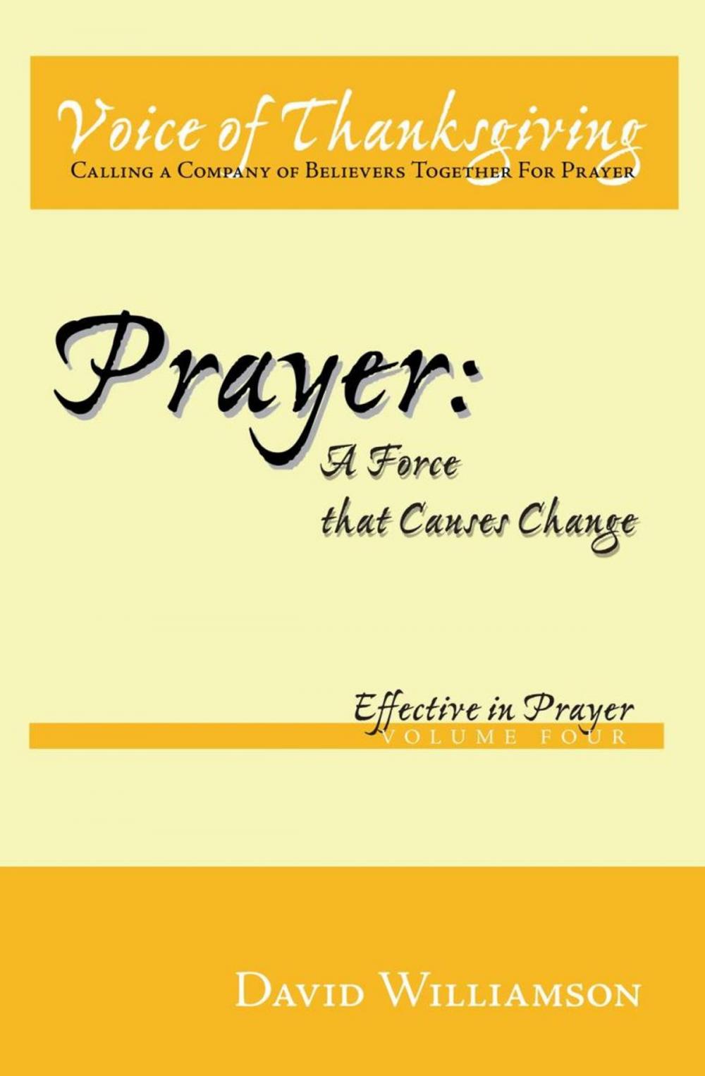 Big bigCover of Prayer: a Force That Causes Change