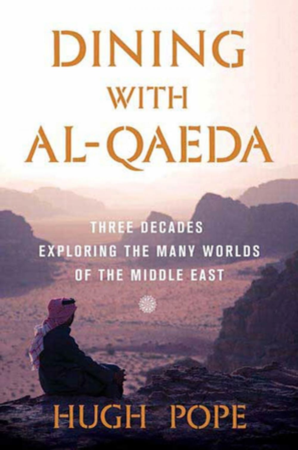 Big bigCover of Dining with al-Qaeda