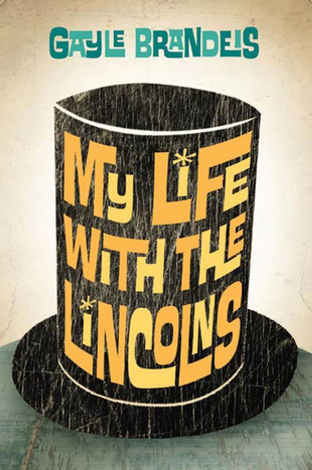 Big bigCover of My Life with the Lincolns