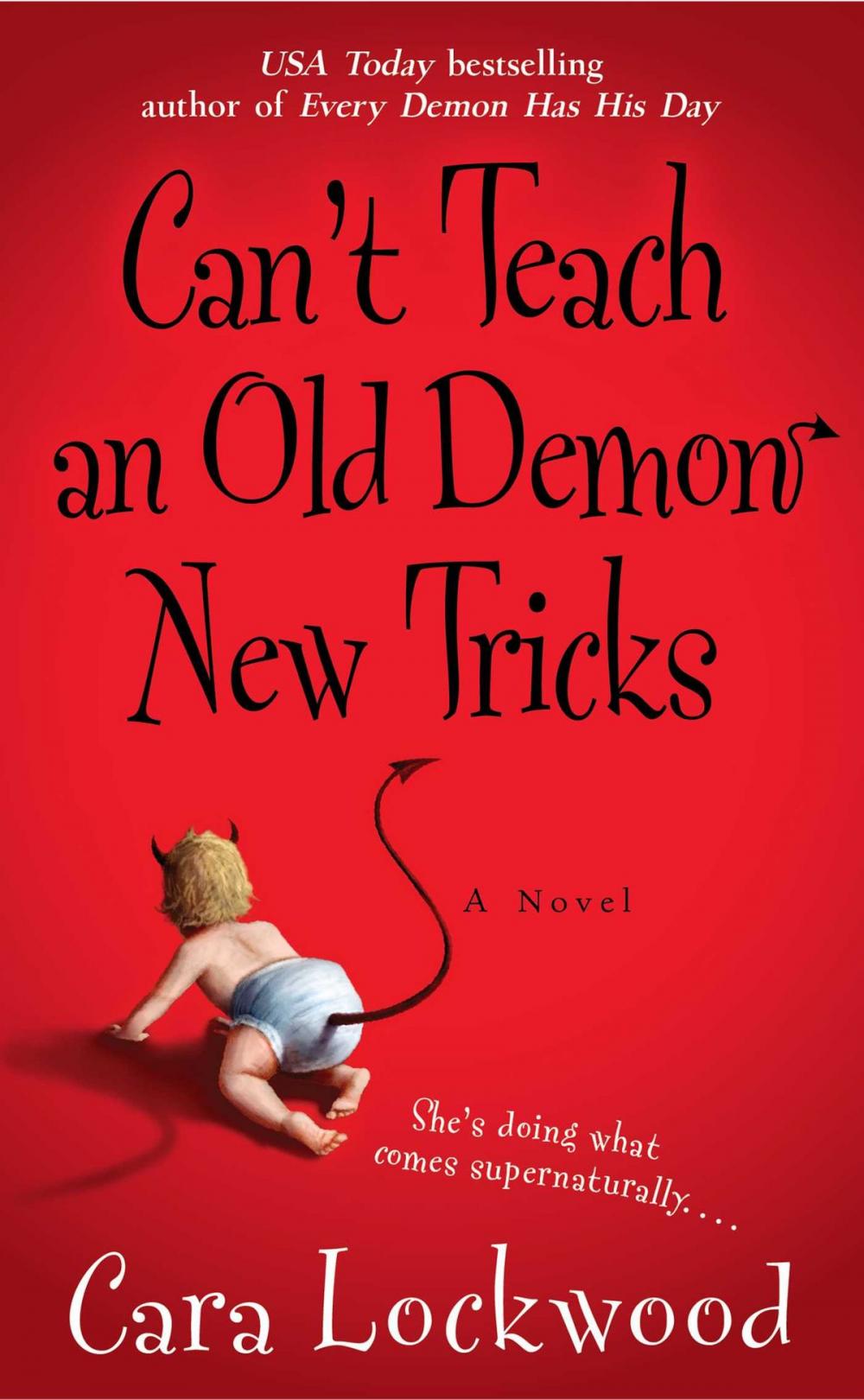 Big bigCover of Can't Teach an Old Demon New Tricks