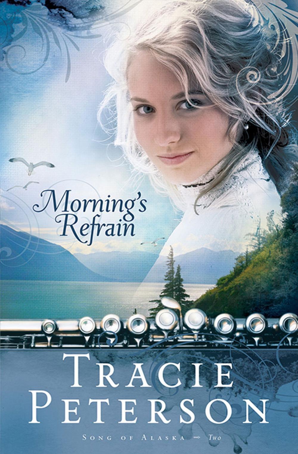 Big bigCover of Morning's Refrain (Song of Alaska Book #2)