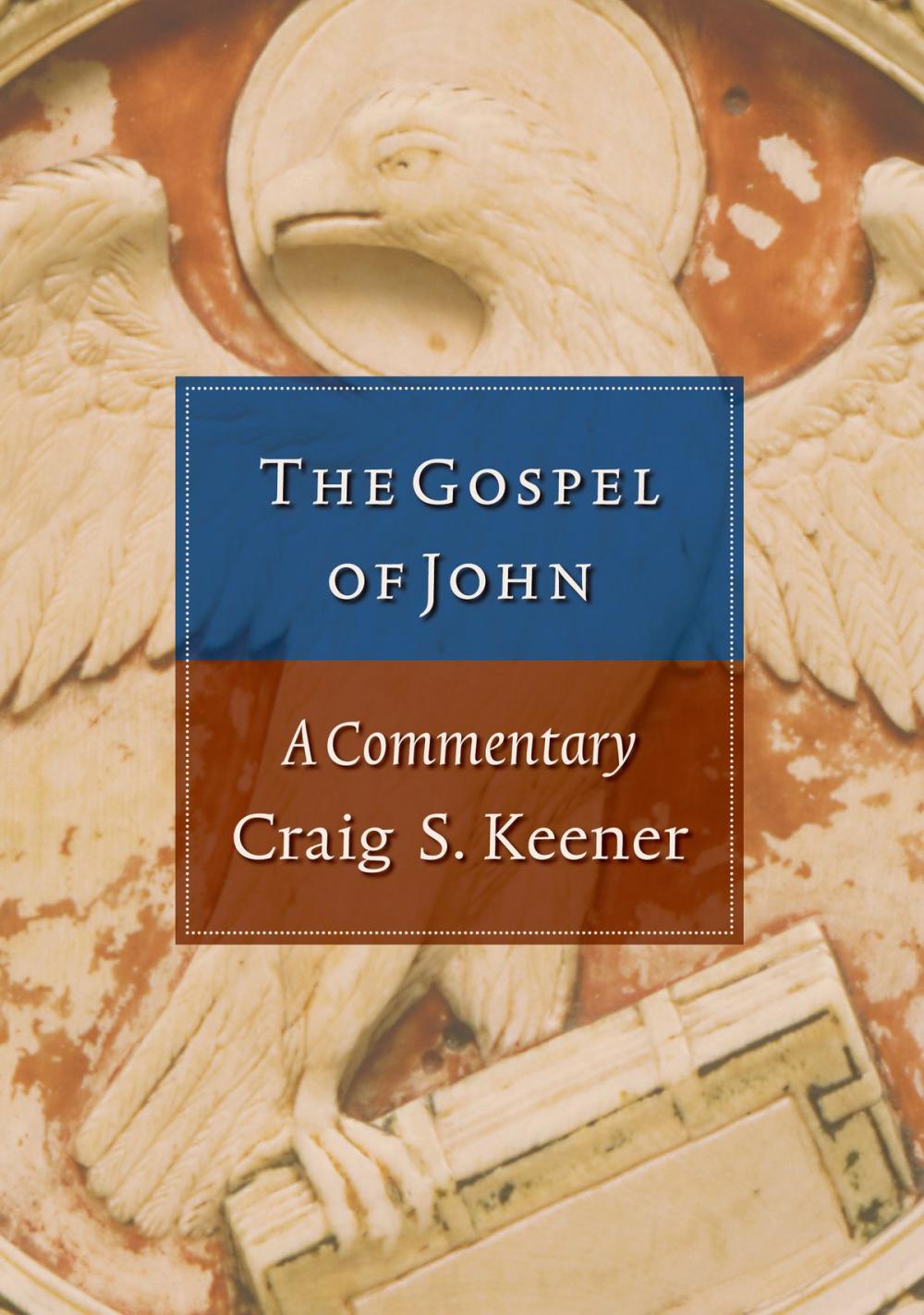 Big bigCover of The Gospel of John : 2 Volumes