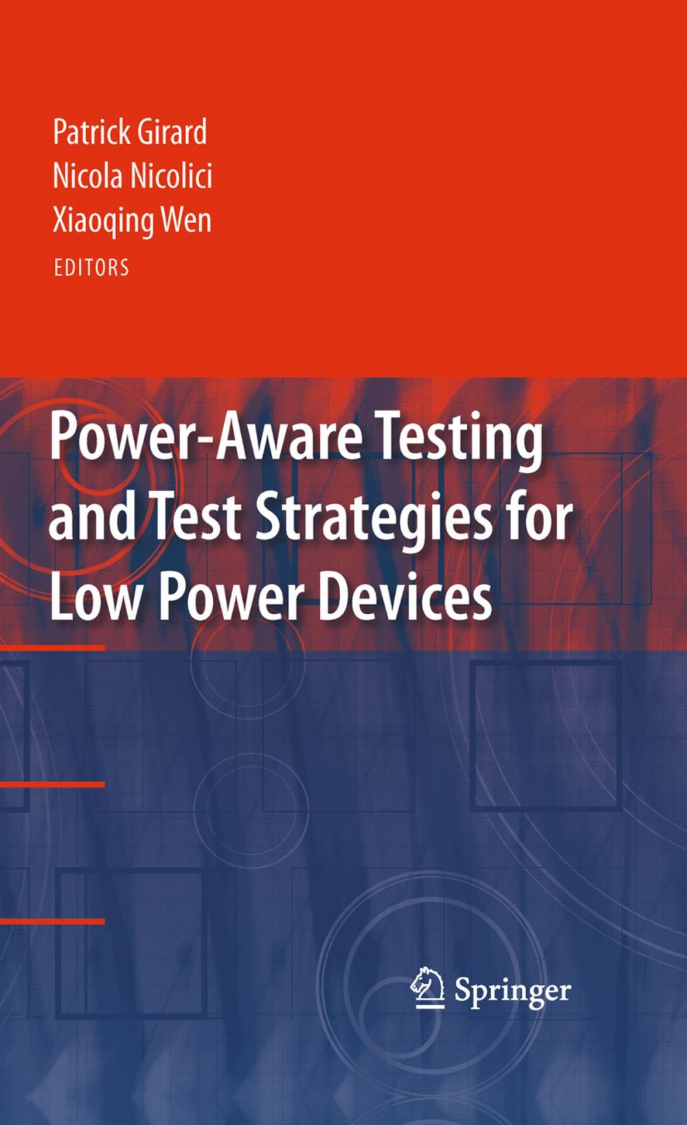 Big bigCover of Power-Aware Testing and Test Strategies for Low Power Devices