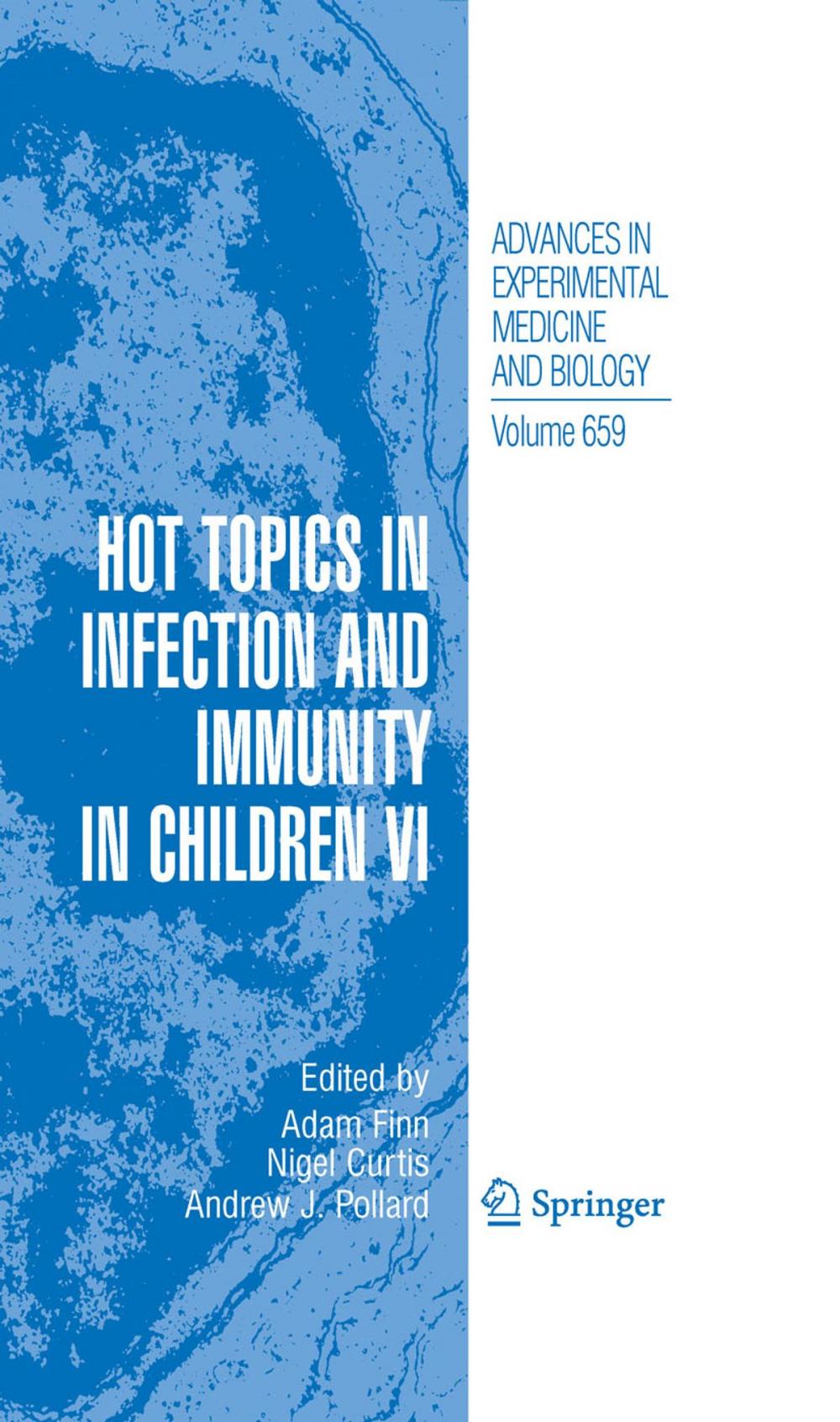 Big bigCover of Hot Topics in Infection and Immunity in Children VI