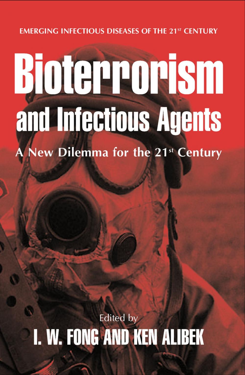 Big bigCover of Bioterrorism and Infectious Agents