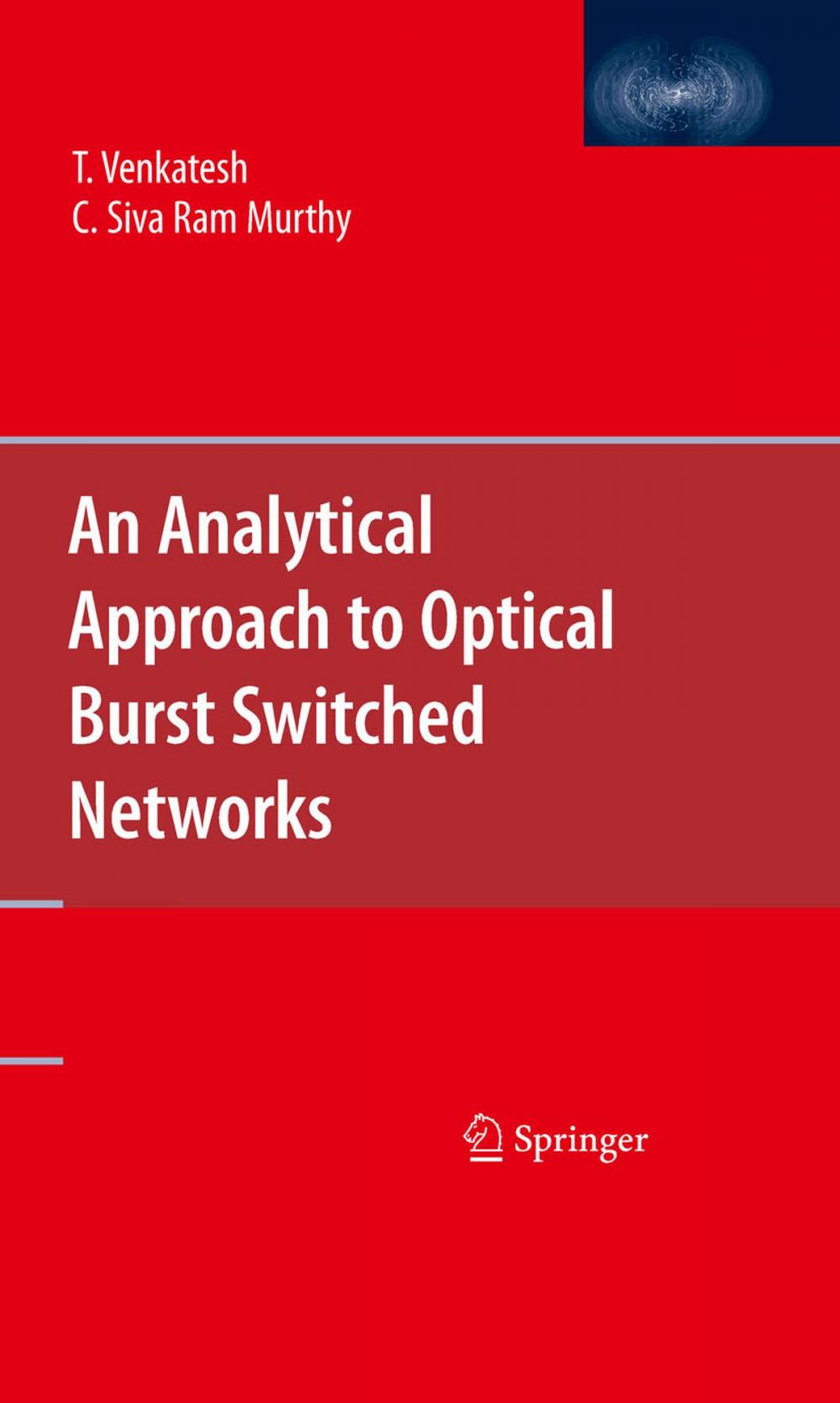 Big bigCover of An Analytical Approach to Optical Burst Switched Networks