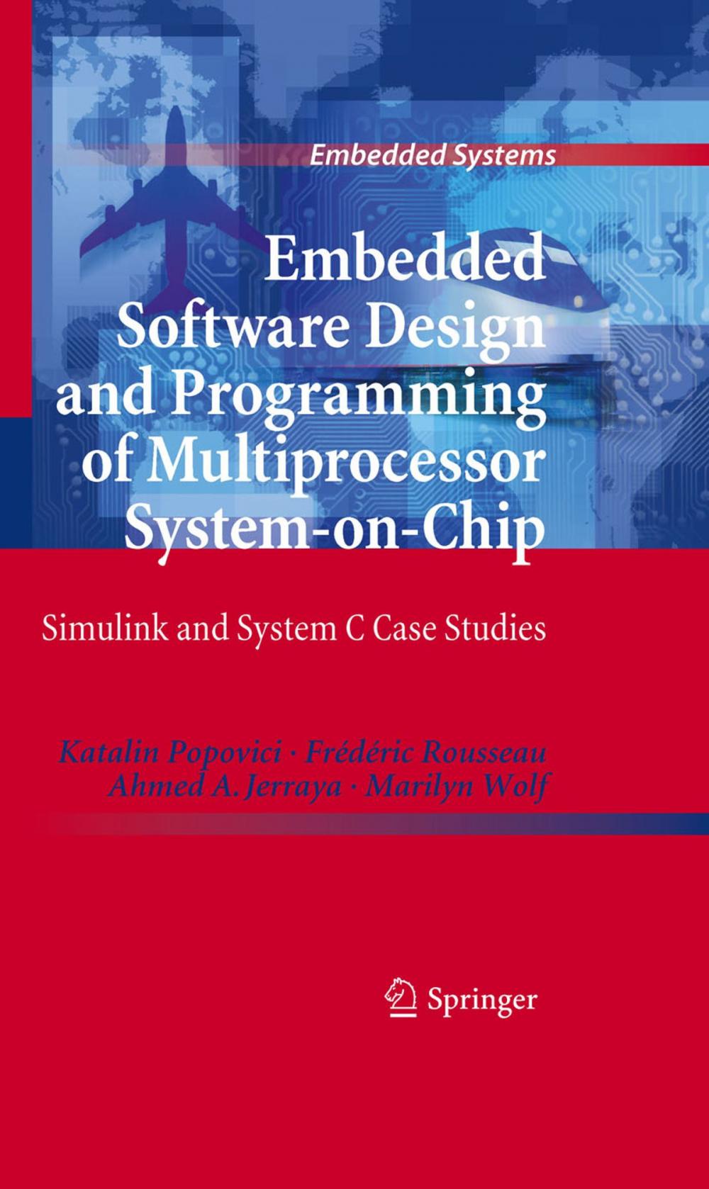 Big bigCover of Embedded Software Design and Programming of Multiprocessor System-on-Chip