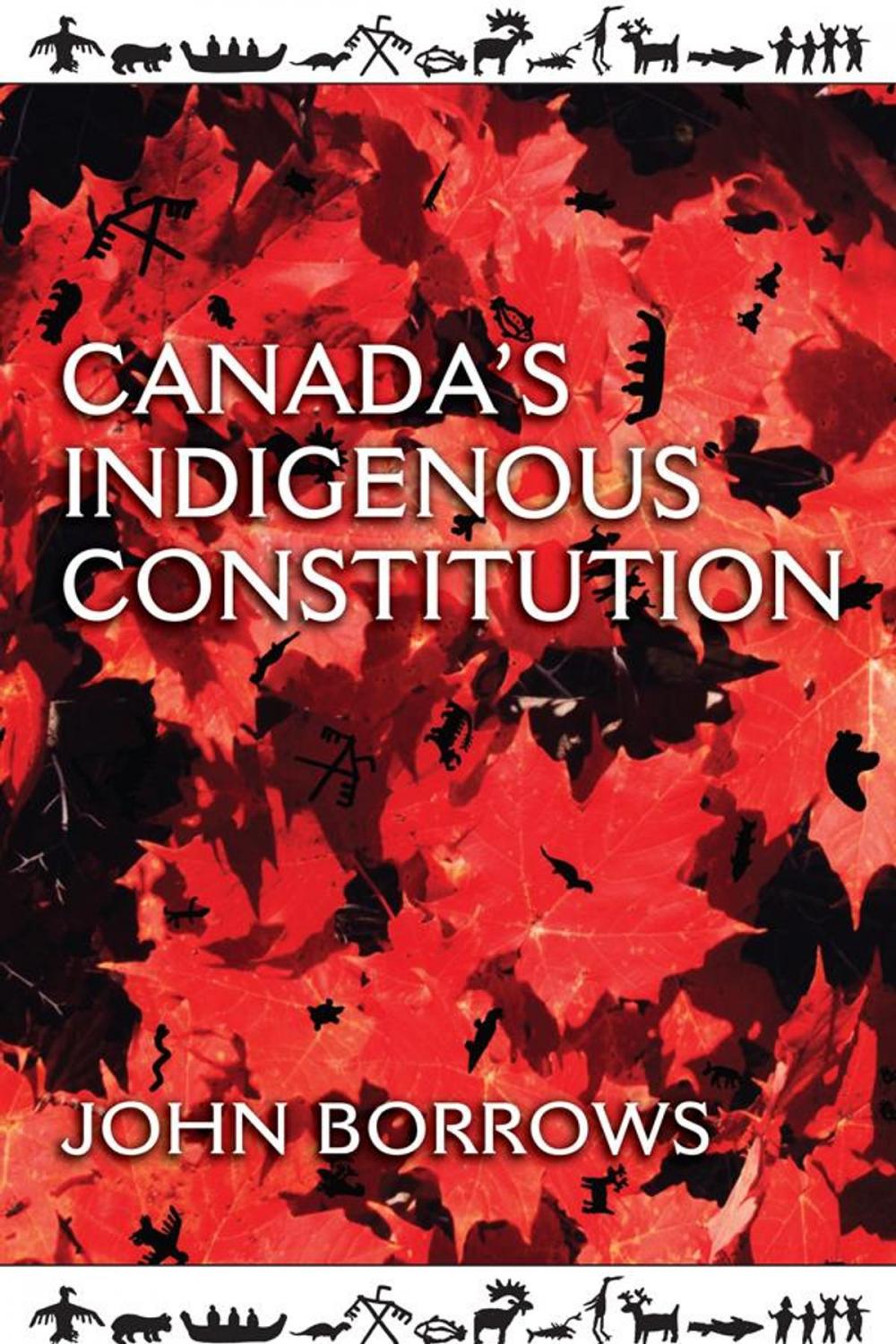 Big bigCover of Canada's Indigenous Constitution