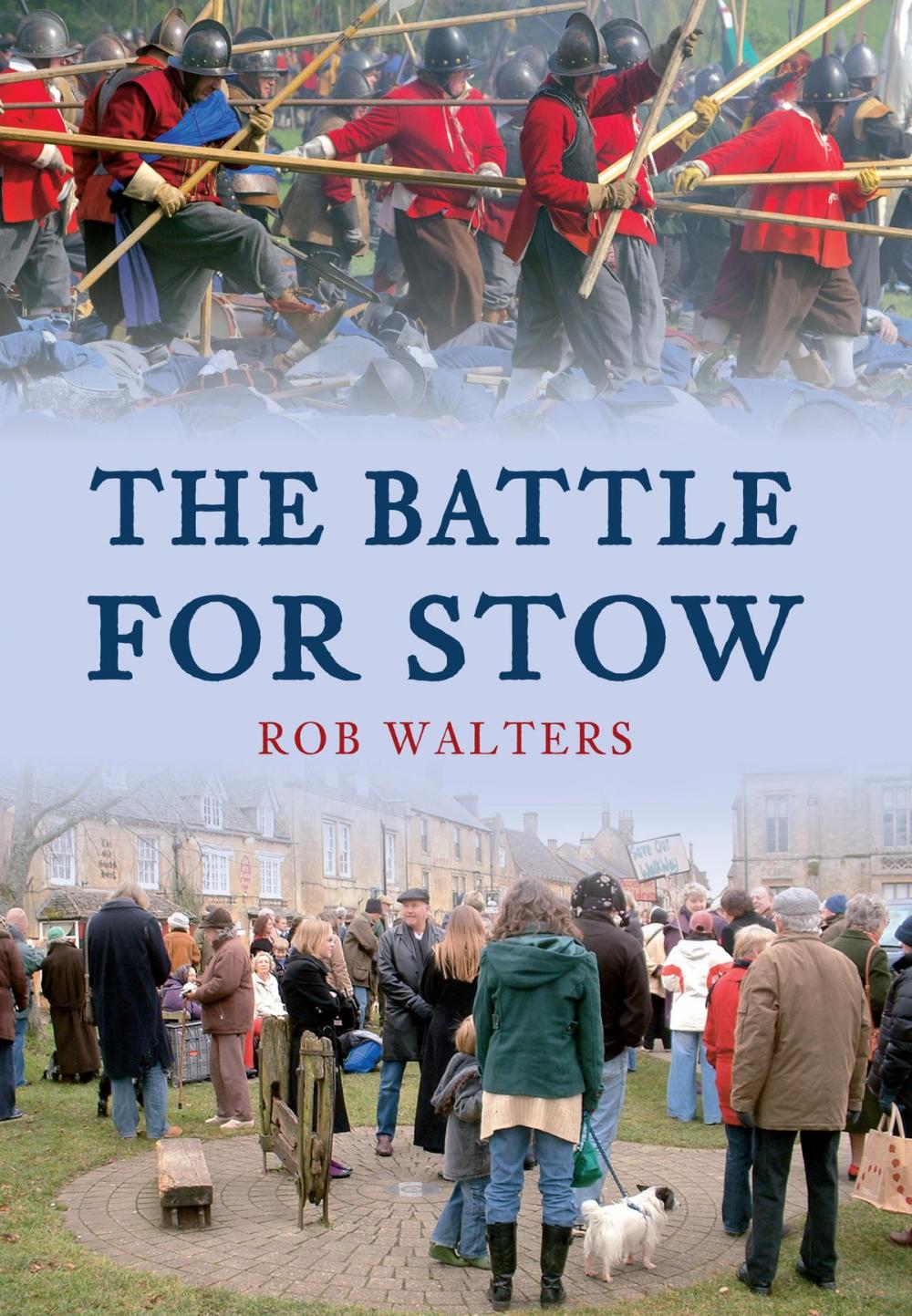 Big bigCover of The Battle for Stow