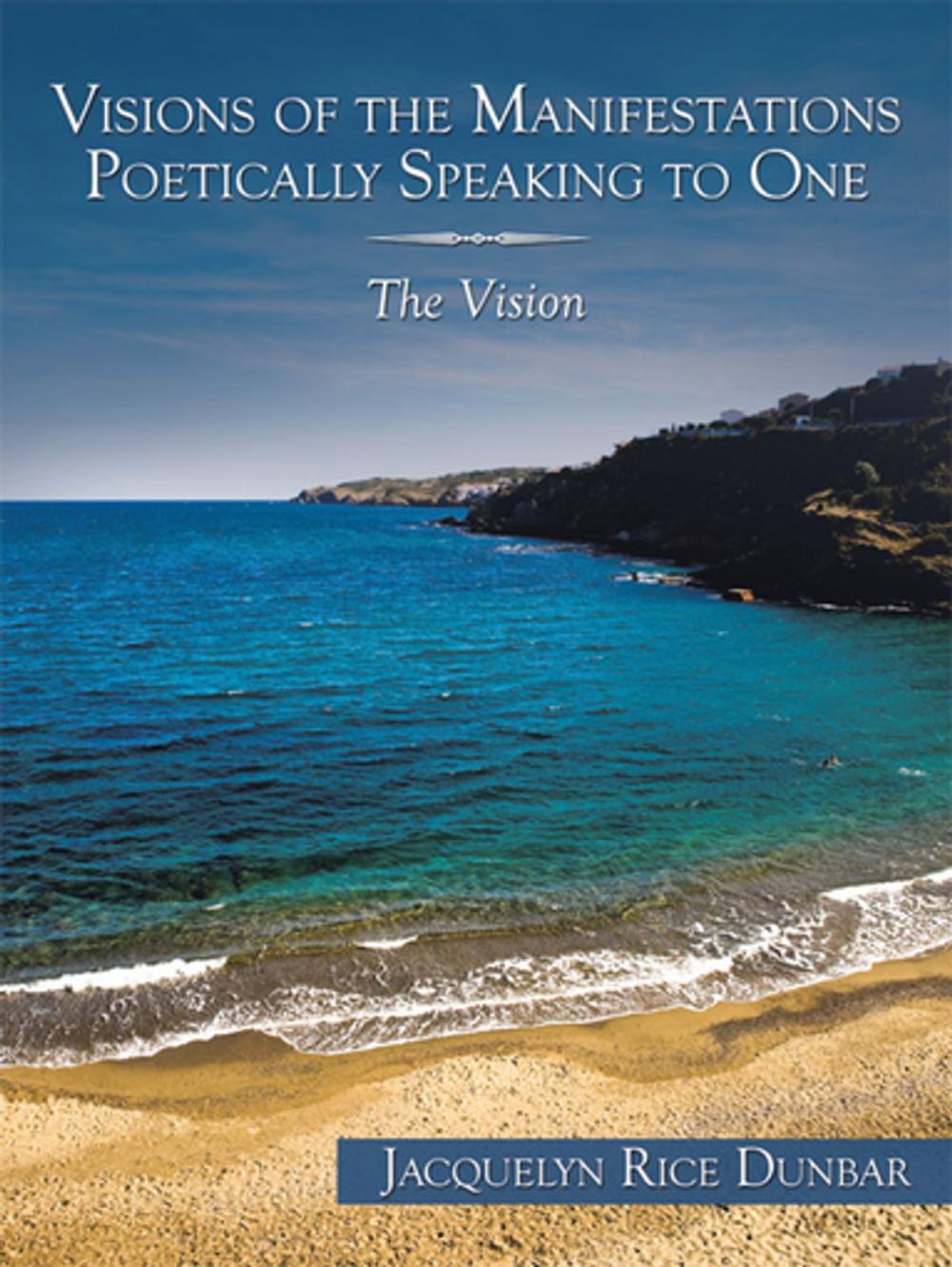 Big bigCover of Visions of the Manifestations Poetically Speaking to One