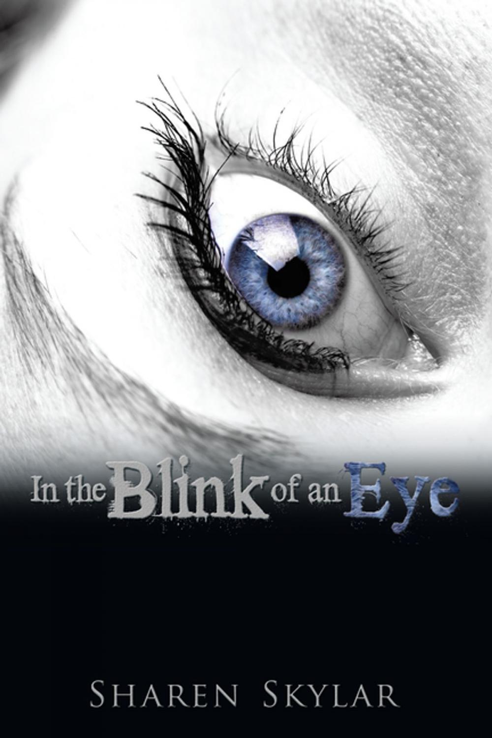 Big bigCover of In the Blink of an Eye