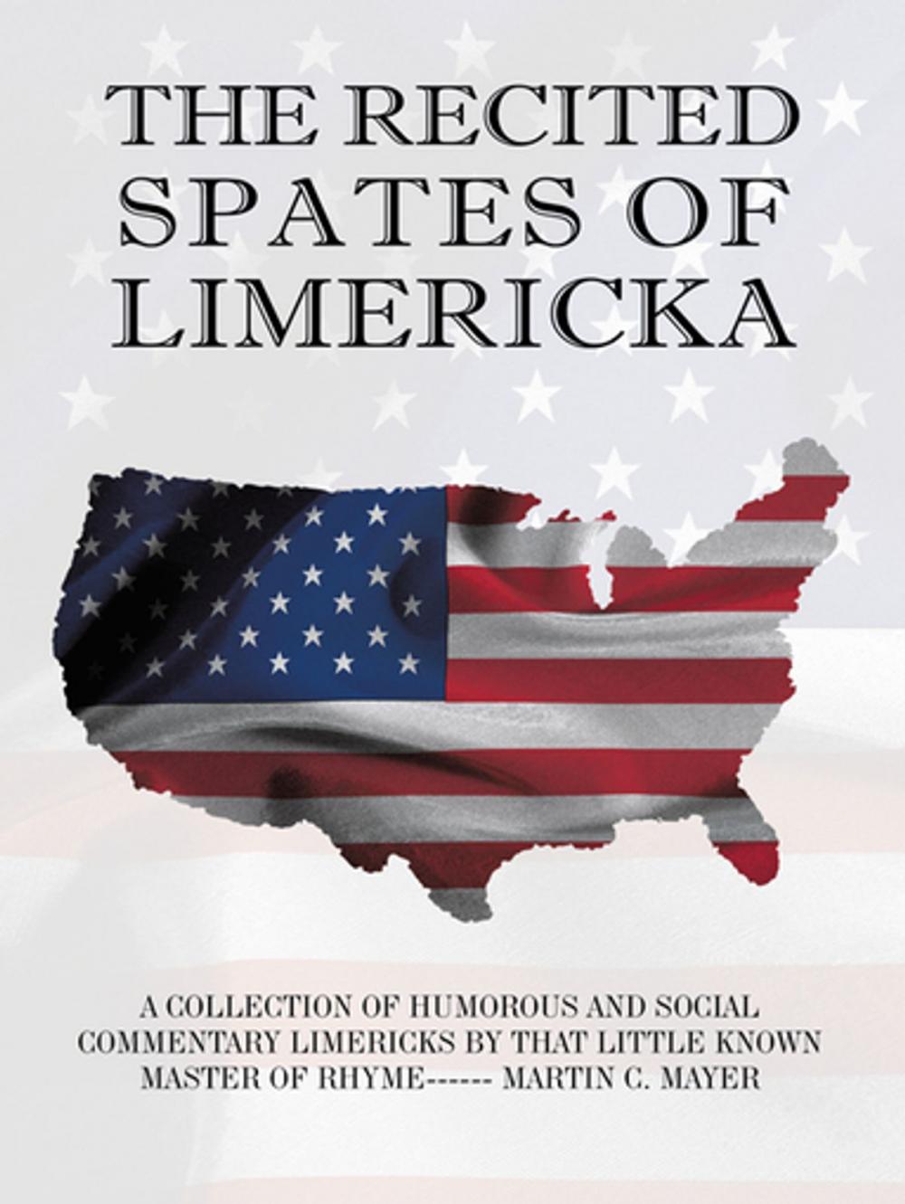 Big bigCover of The Recited Spates of Limericka