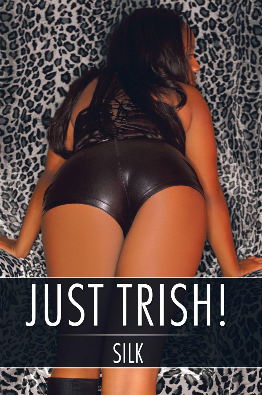 Big bigCover of Just Trish!