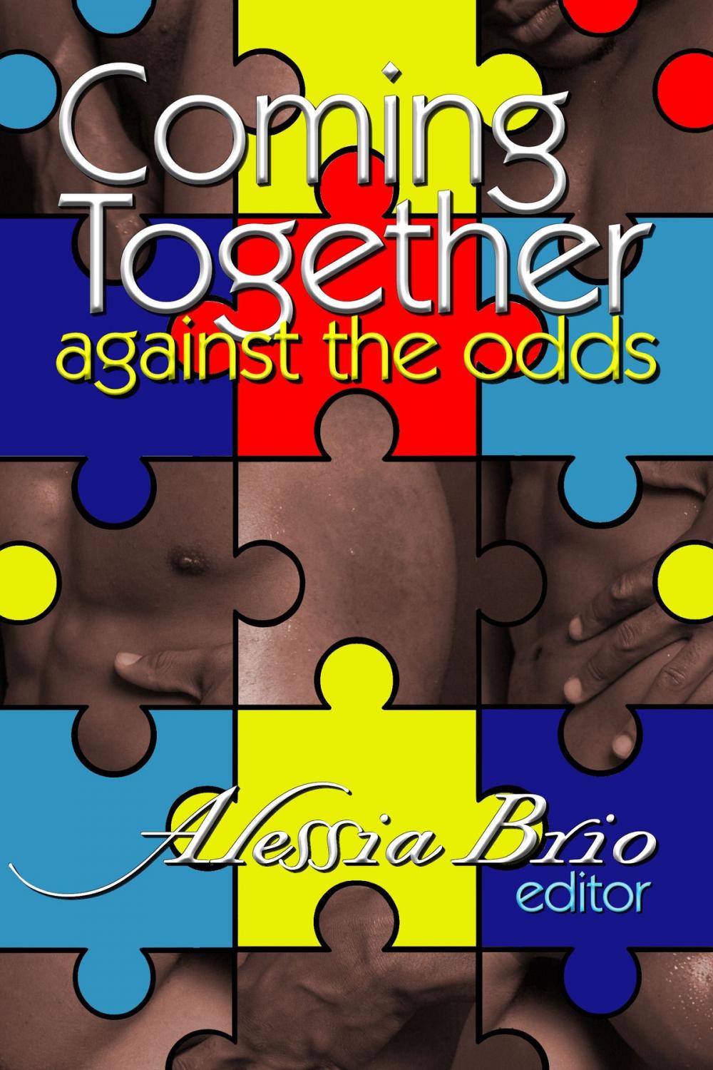 Big bigCover of Coming Together: Against the Odds