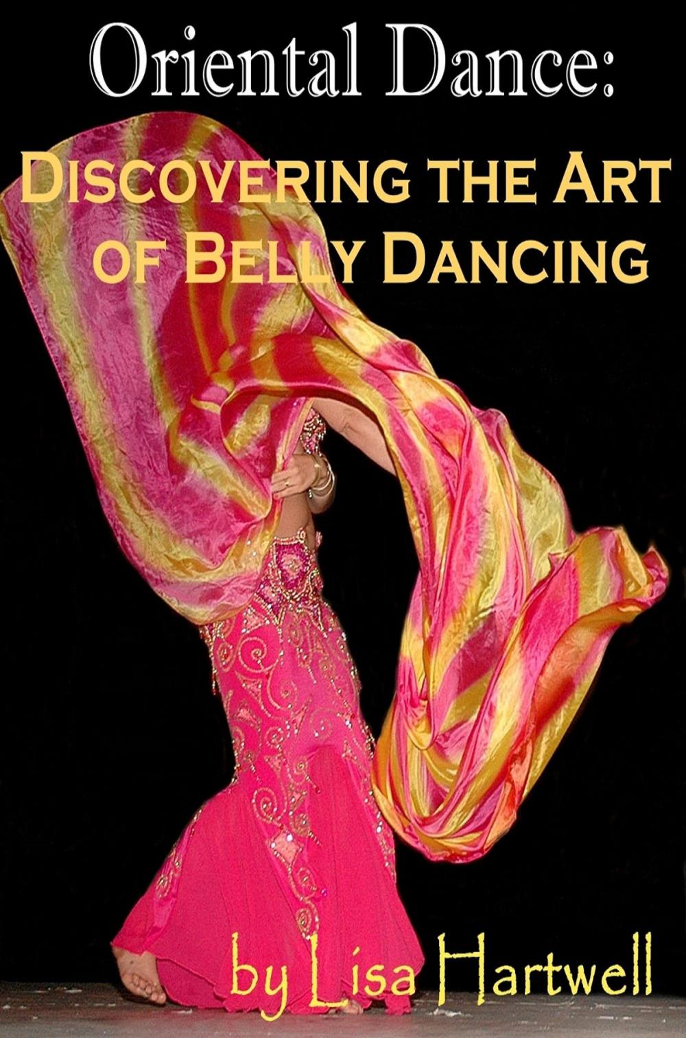 Big bigCover of Oriental Dance: Discovering the Art of Belly Dancing