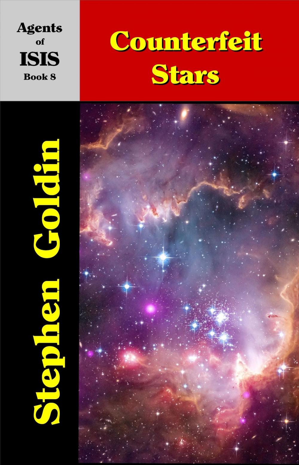 Big bigCover of Counterfeit Stars: Agents of ISIS, Book 8