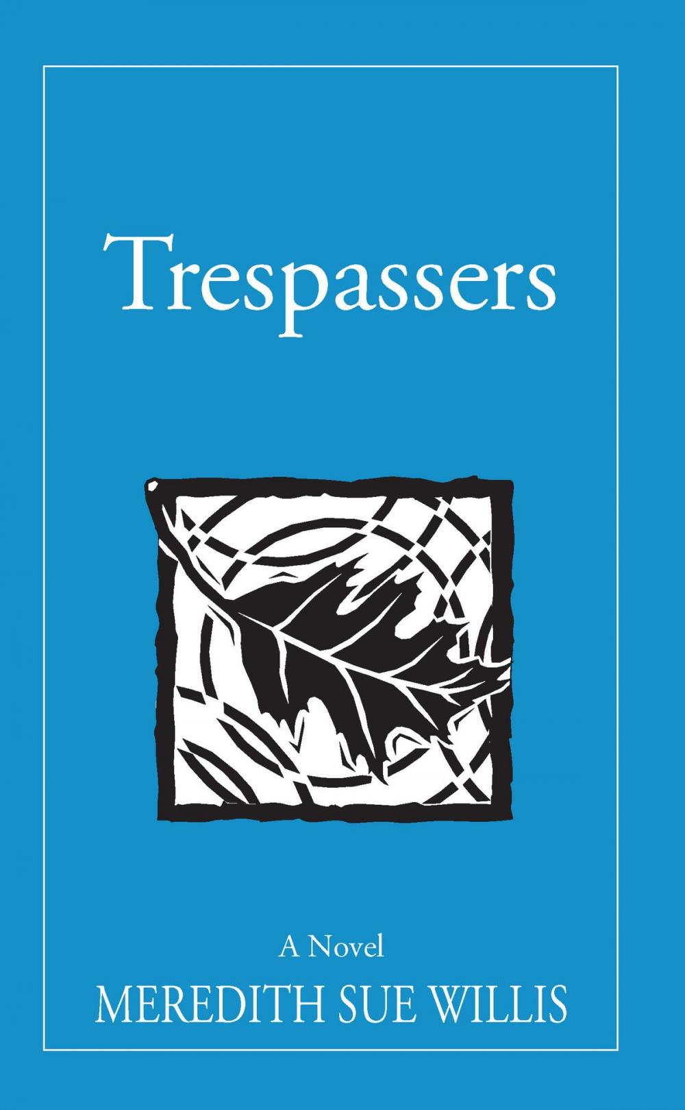 Big bigCover of Trespassers