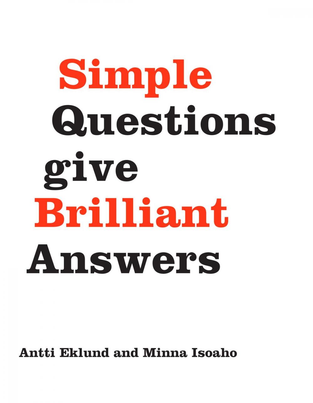 Big bigCover of Simple Questions Give Brilliant Answers
