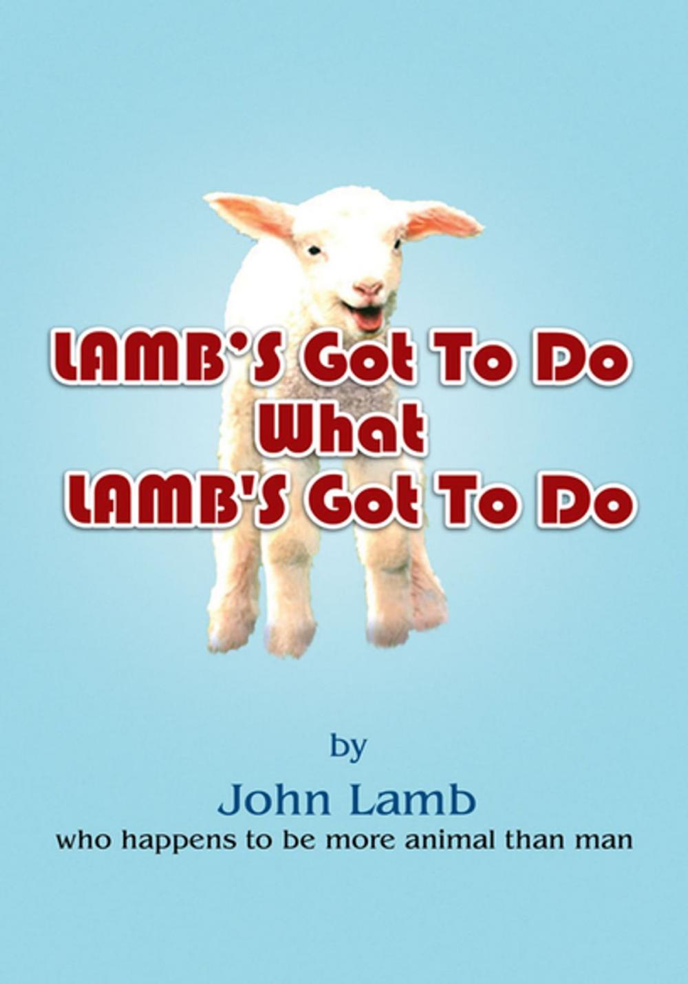 Big bigCover of Lamb's Got to Do What Lamb's Got to Do