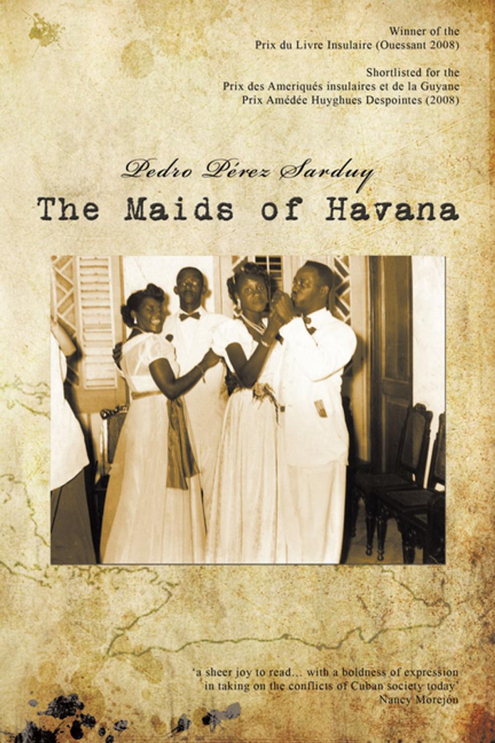 Big bigCover of The Maids of Havana