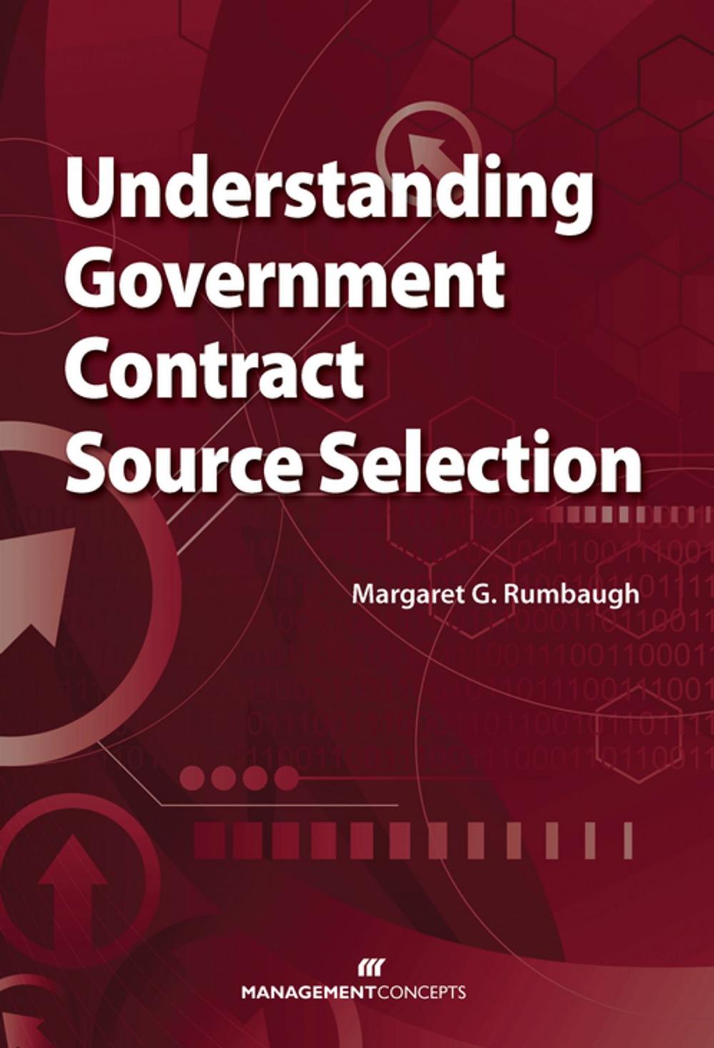 Big bigCover of Understanding Government Contract Source Selection