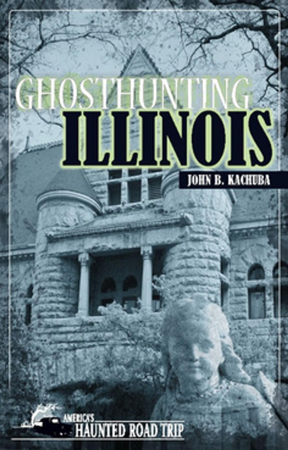 Big bigCover of Ghosthunting Illinois