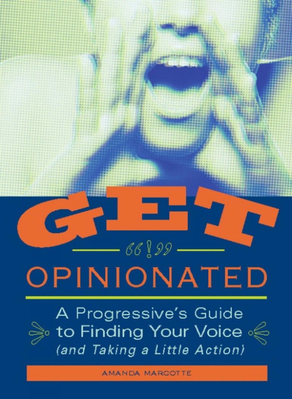 Big bigCover of Get Opinionated