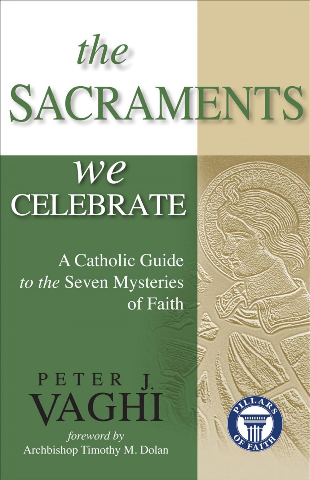 Big bigCover of The Sacraments We Celebrate