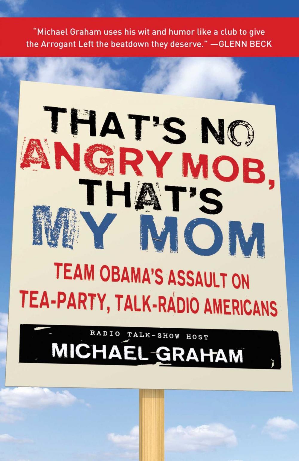 Big bigCover of That's No Angry Mob, That's My Mom