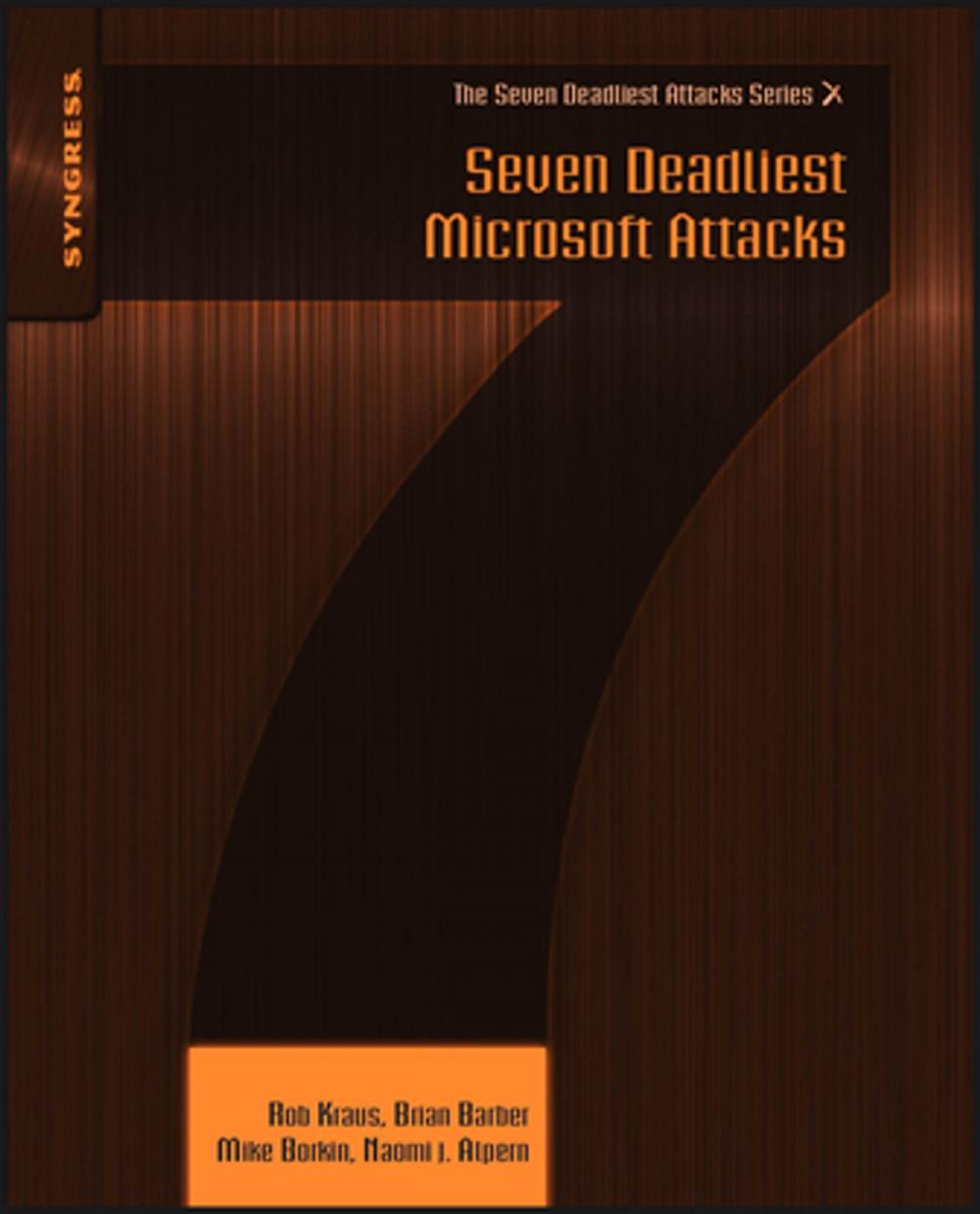 Big bigCover of Seven Deadliest Microsoft Attacks