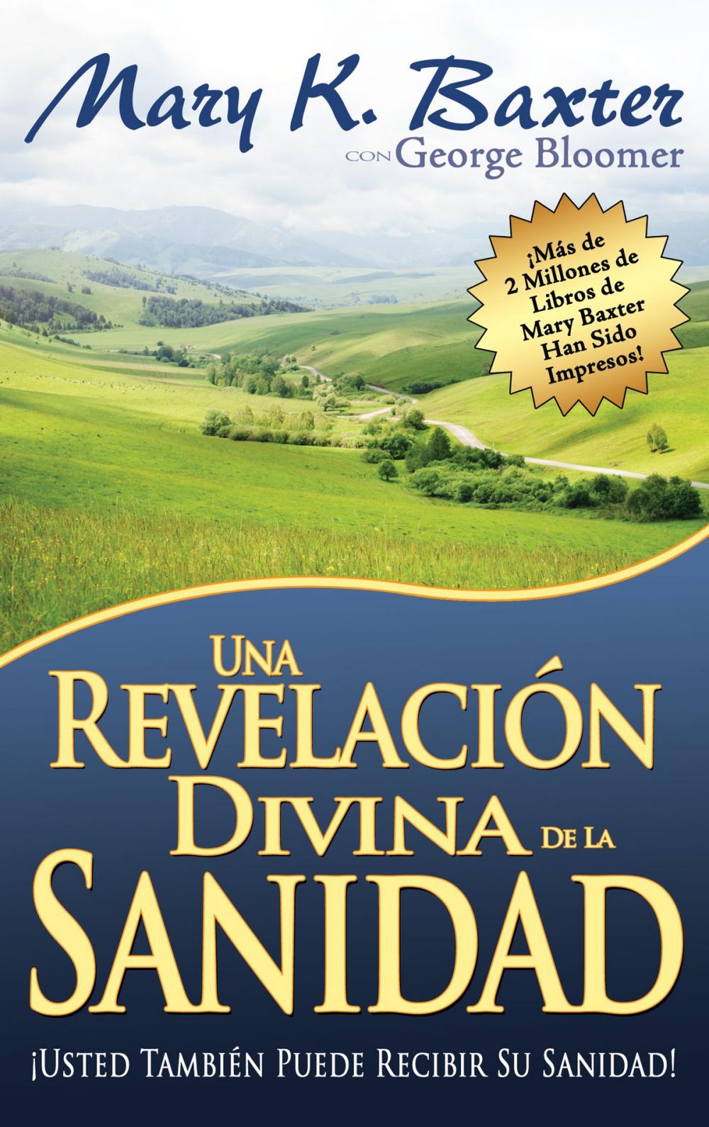 Big bigCover of Una revelación divina de la sanidad