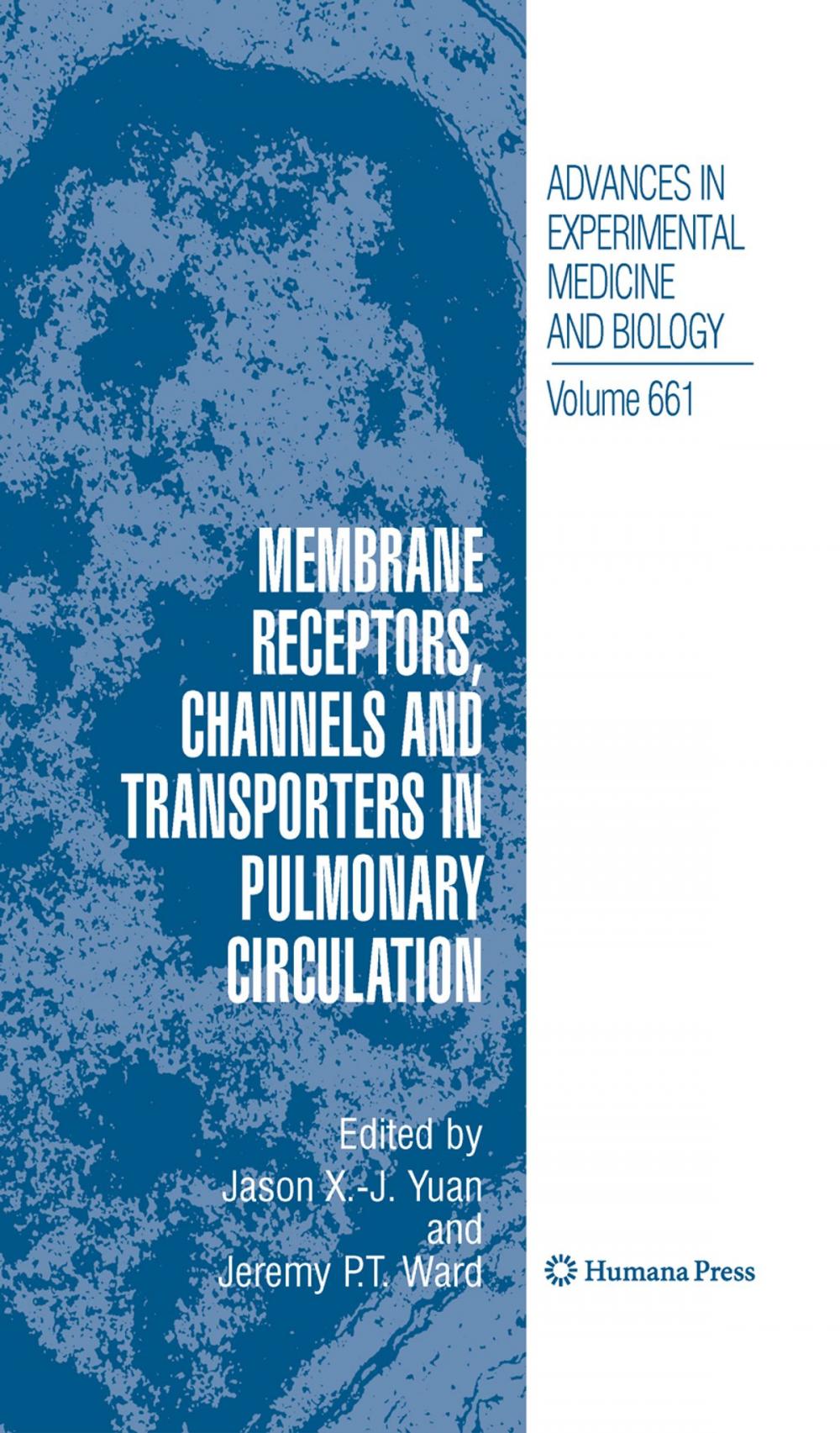 Big bigCover of Membrane Receptors, Channels and Transporters in Pulmonary Circulation