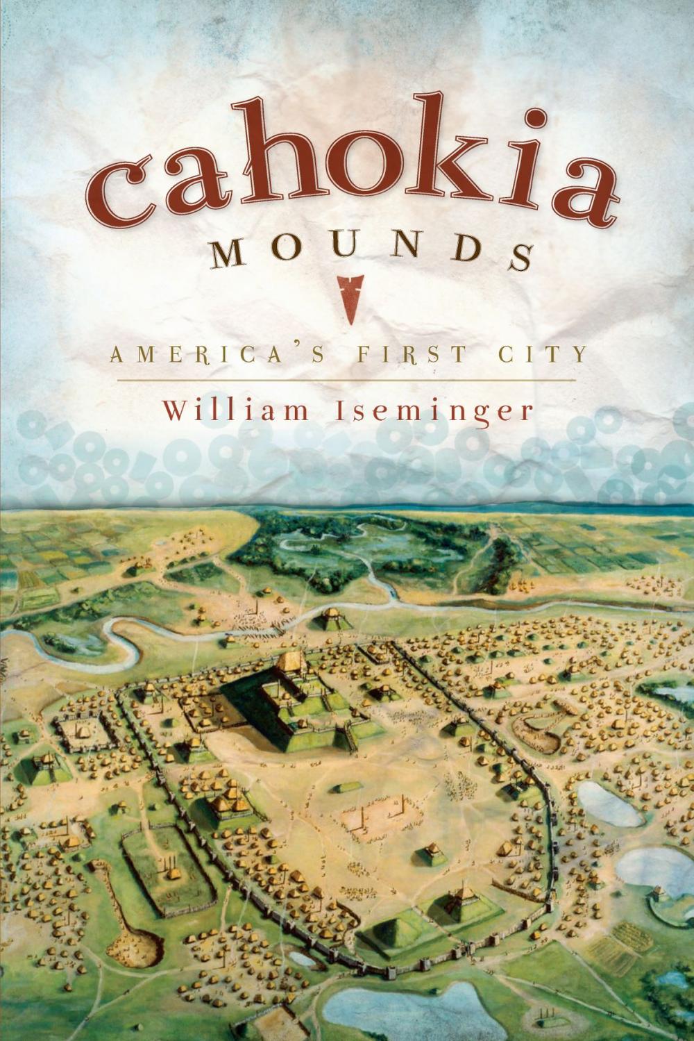 Big bigCover of Cahokia Mounds