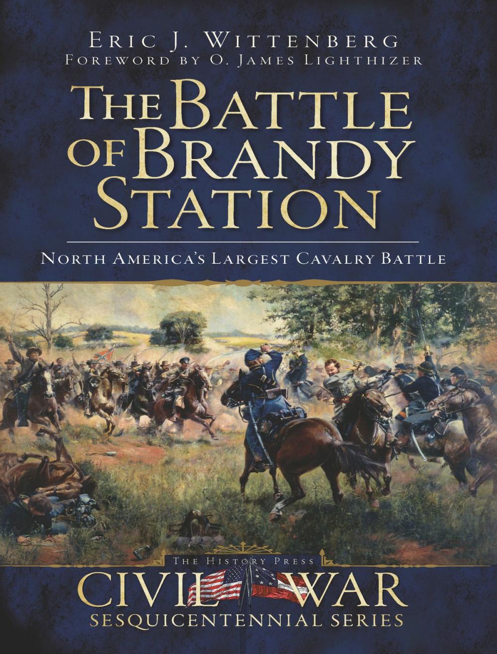 Big bigCover of The Battle of Brandy Station: North America's Largest Cavalry Battle