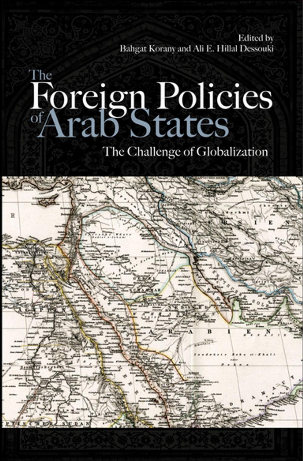 Big bigCover of The Foreign Policies of Arab States