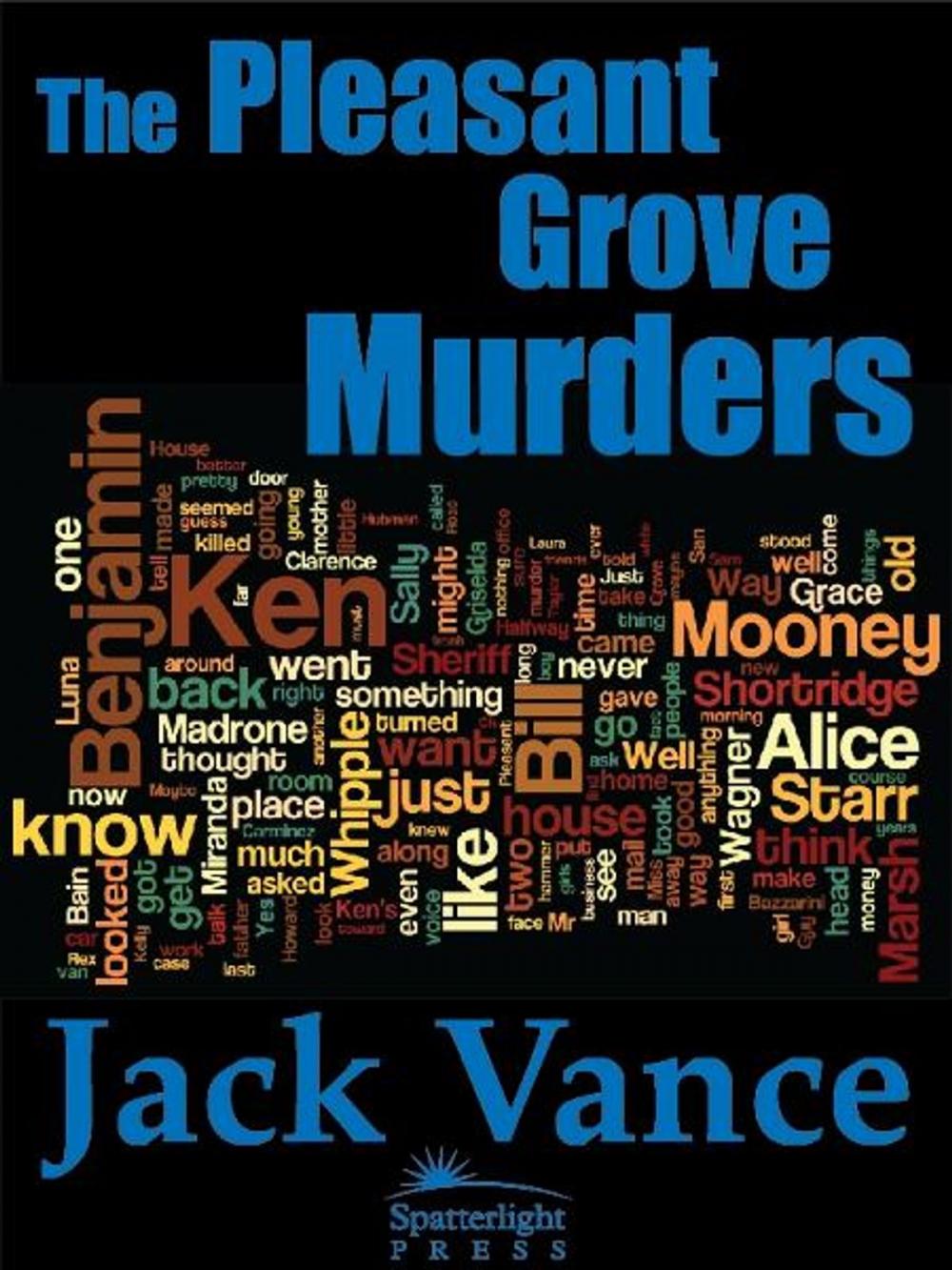 Big bigCover of The Pleasant Grove Murders