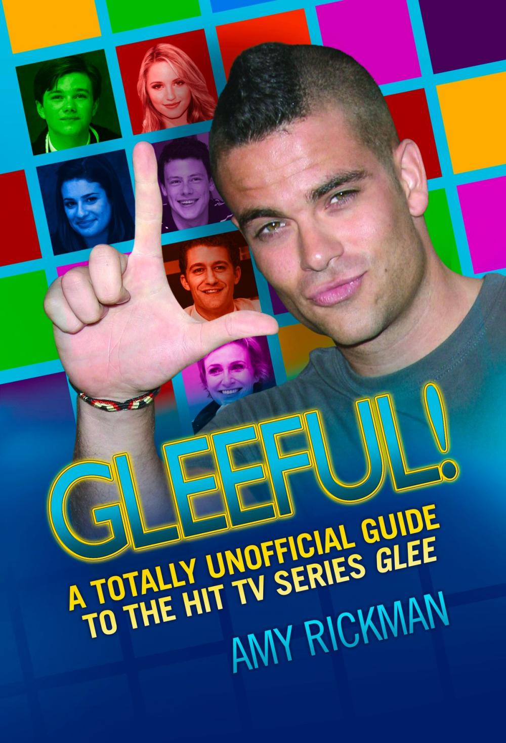 Big bigCover of Gleeful - A Totally Unofficial Guide to the Hit TV Series Glee