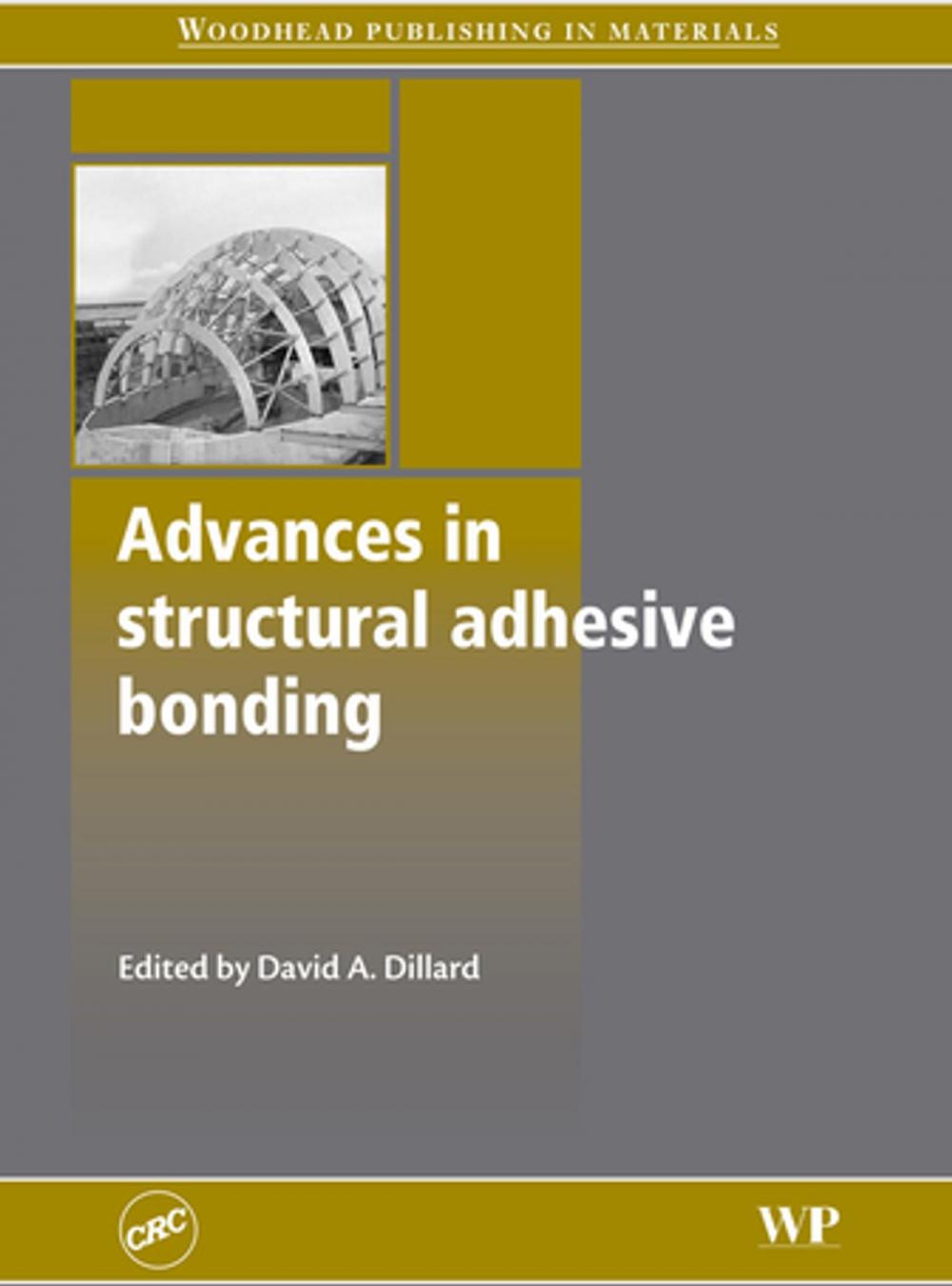 Big bigCover of Advances in Structural Adhesive Bonding