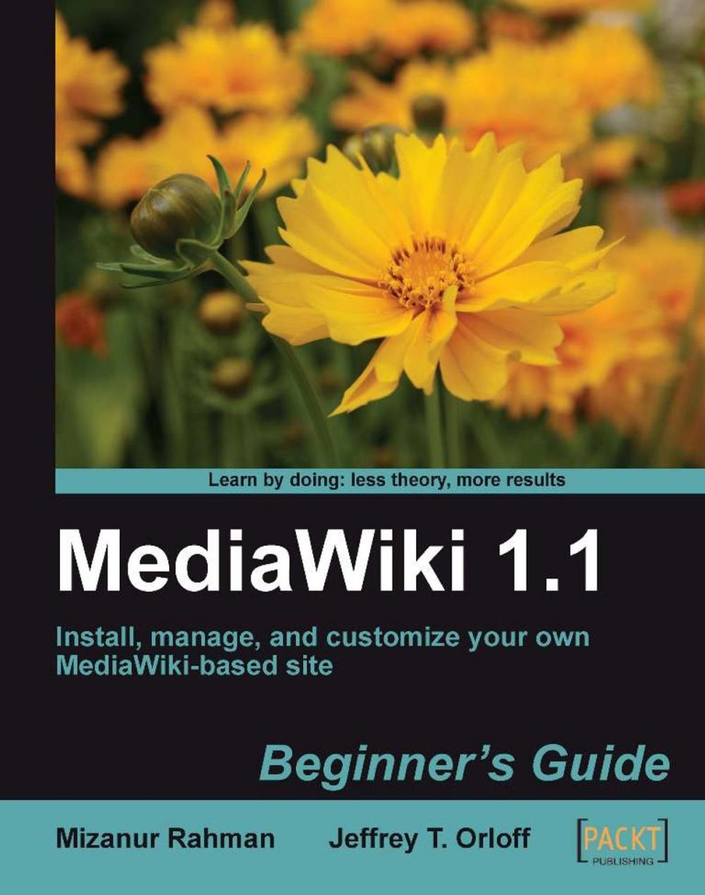 Big bigCover of MediaWiki 1.1 Beginner's Guide