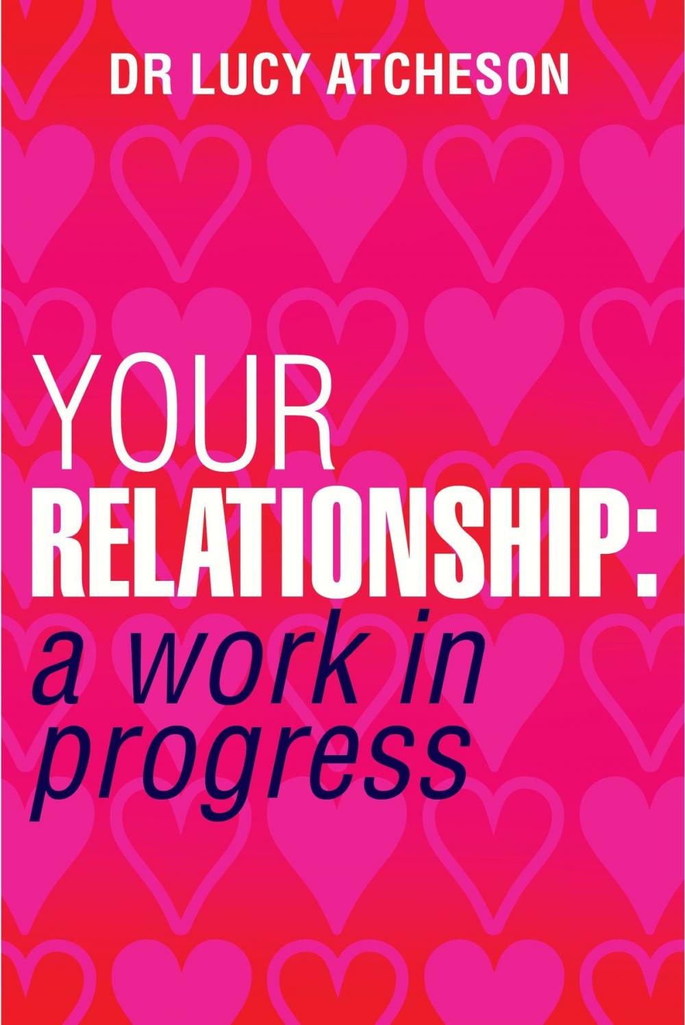 Big bigCover of Your Relationship