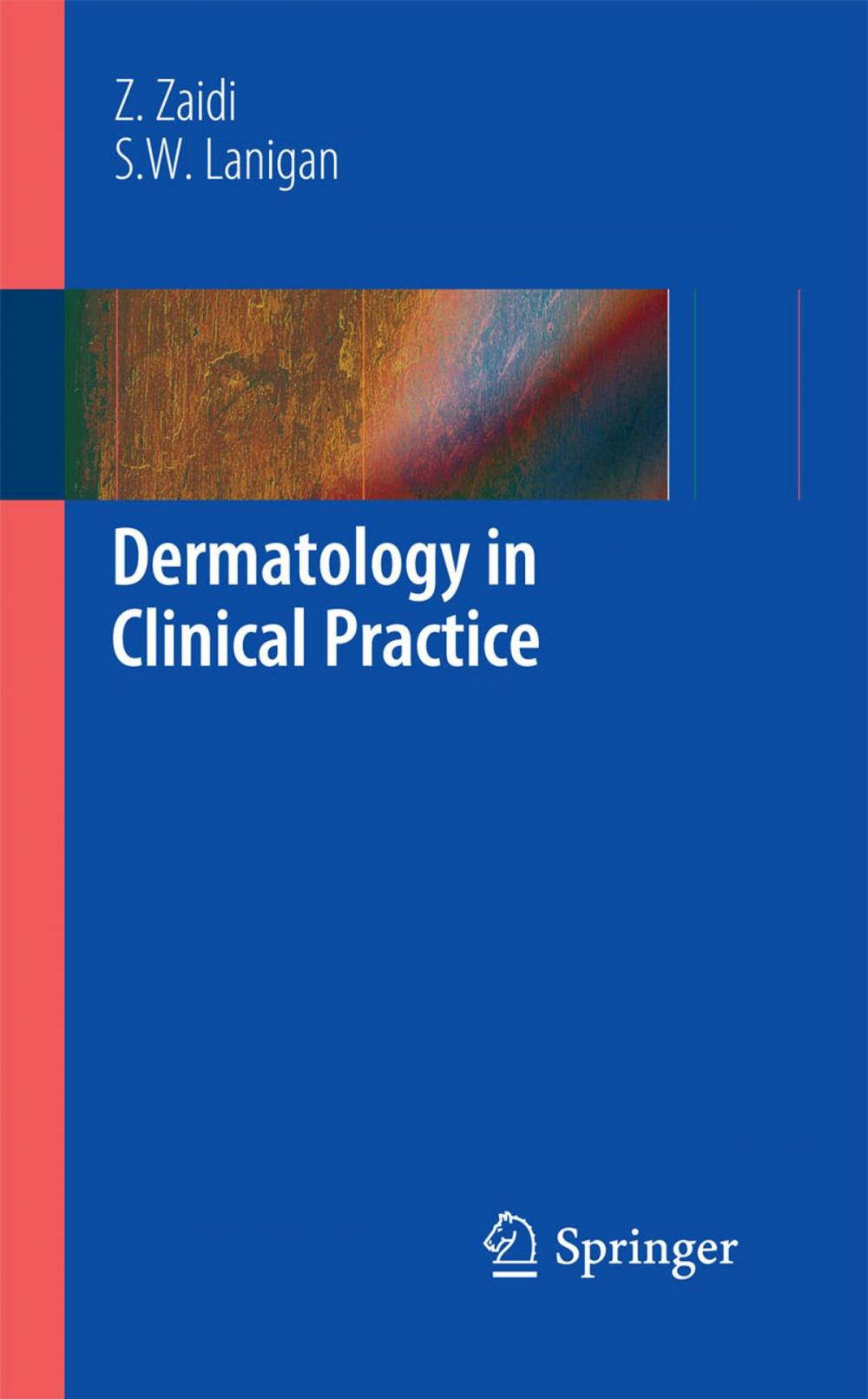 Big bigCover of Dermatology in Clinical Practice