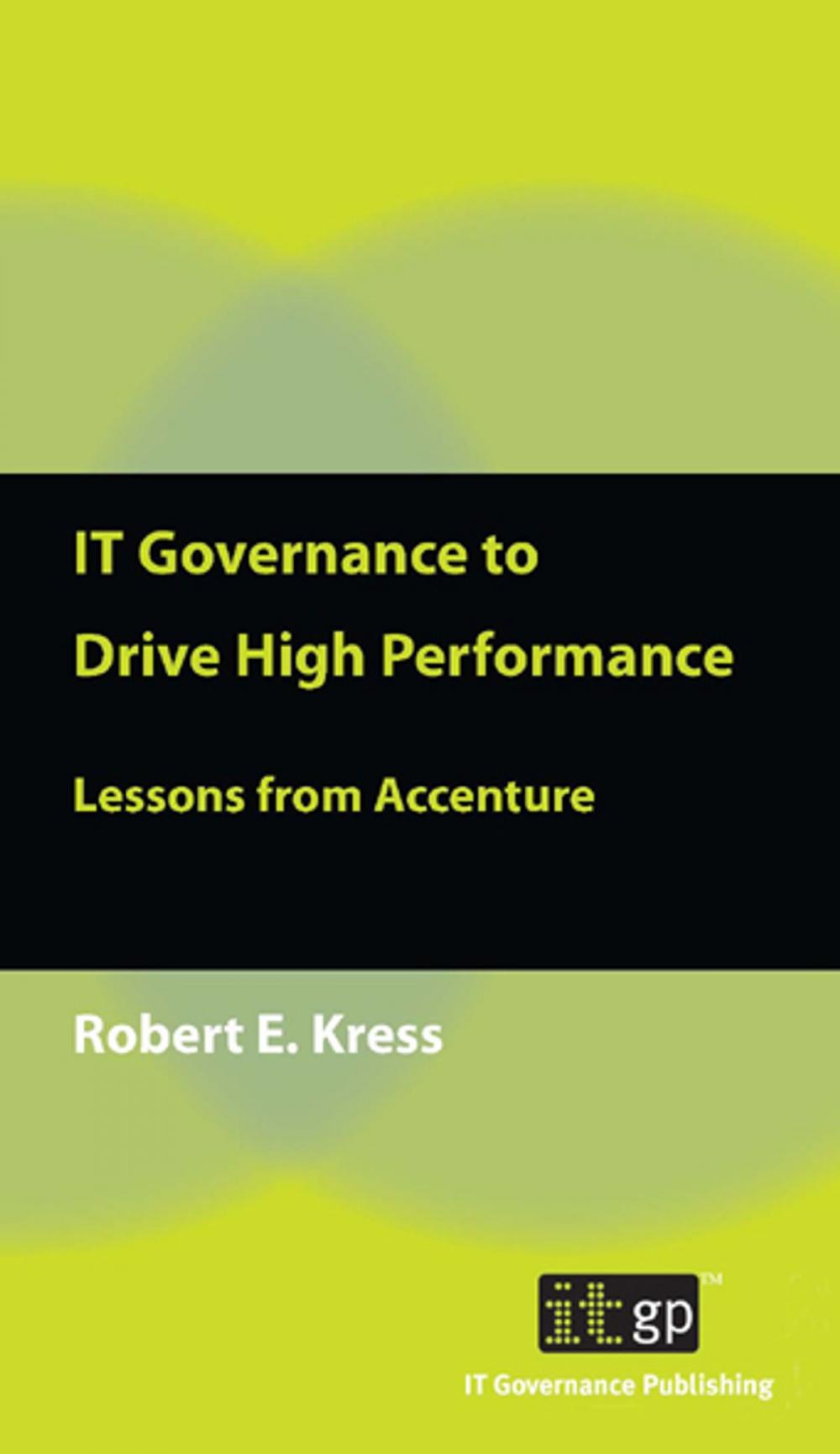 Big bigCover of IT Governance to Drive High Performance