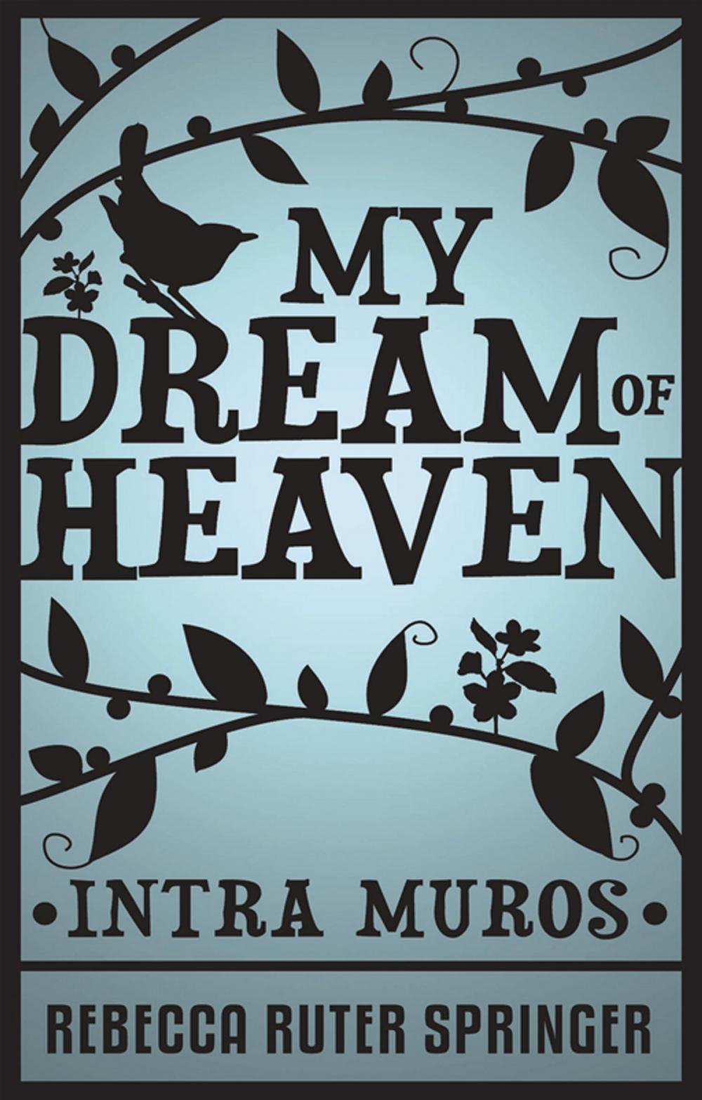 Big bigCover of My Dream Of Heaven