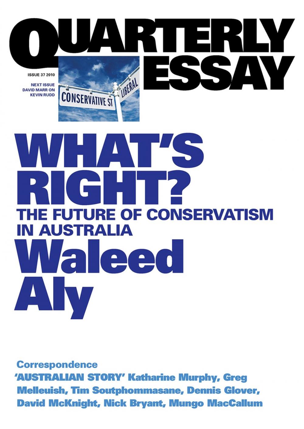 Big bigCover of Quarterly Essay 37 What's Right?